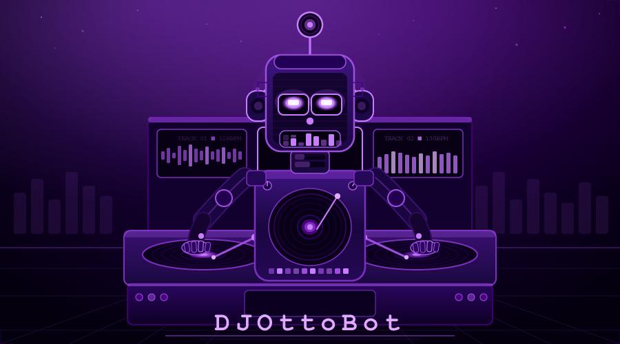 DJOttoBot Music Orchestration